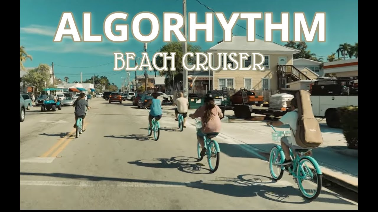 Algorhythm- Beach Cruiser (Official Music Video)