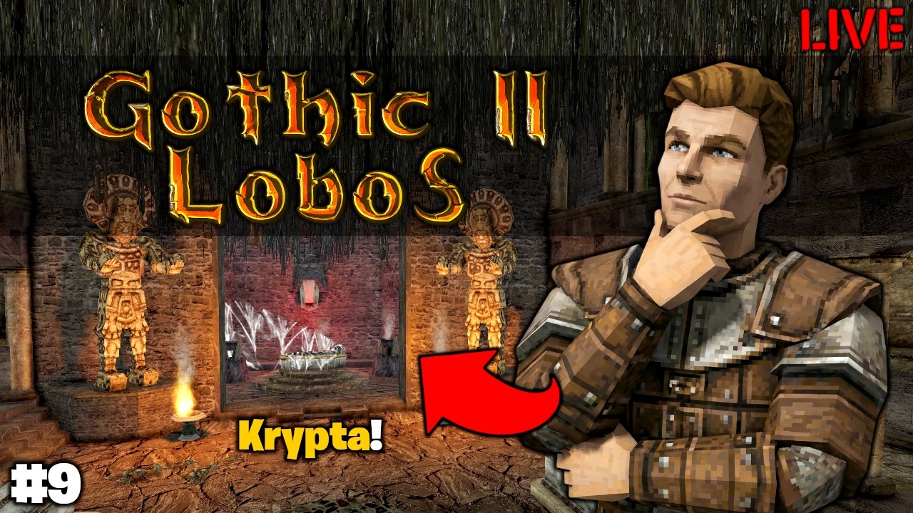 Gothic 2 Lobos 😁 Czarni Magowie Kontratakują!  Krypta! #9 🔴 [NA ŻYWO]