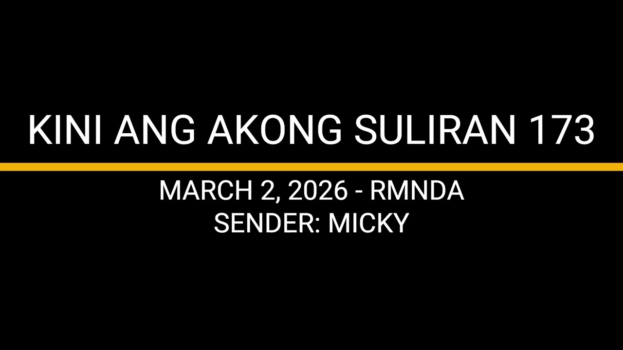 KINI ANG AKONG SULIRAN 173 - MICKY