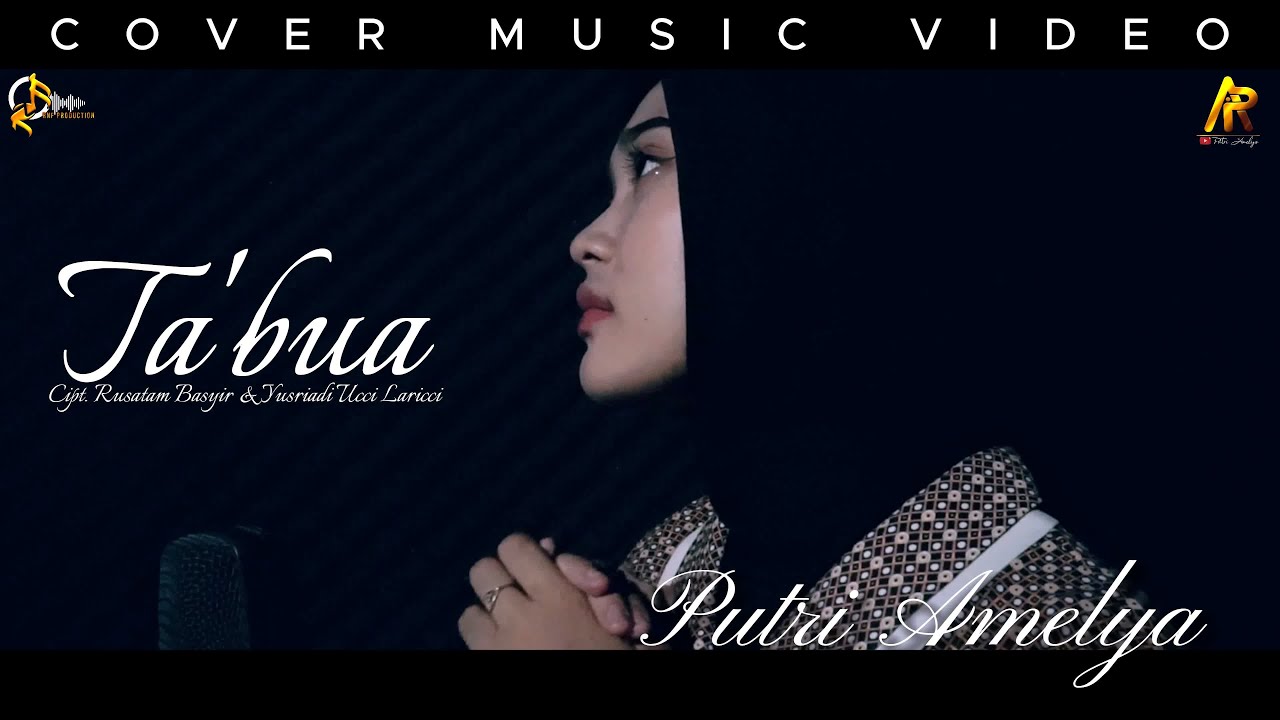 TA'BUA - PUTRI AMELYA || K. Cipt. RUSTAM BASYIR & YUSRIADI UCCI LARICCI || COVER MUSIC VIDEO