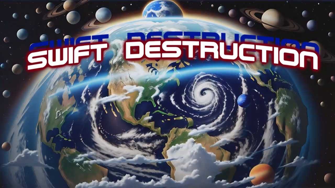 (Swift Destruction)