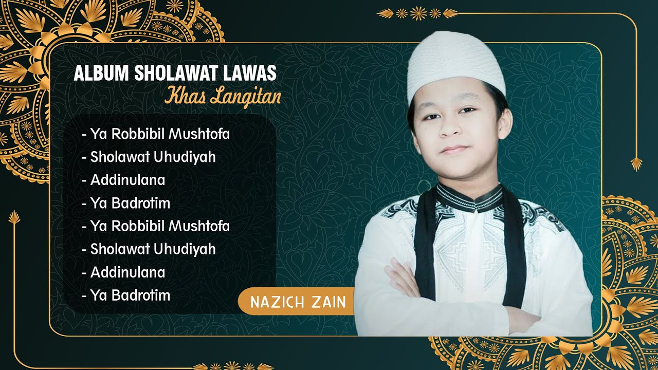 Album Sholawat Lawas khas Langitan - By Nazich Zain Junior