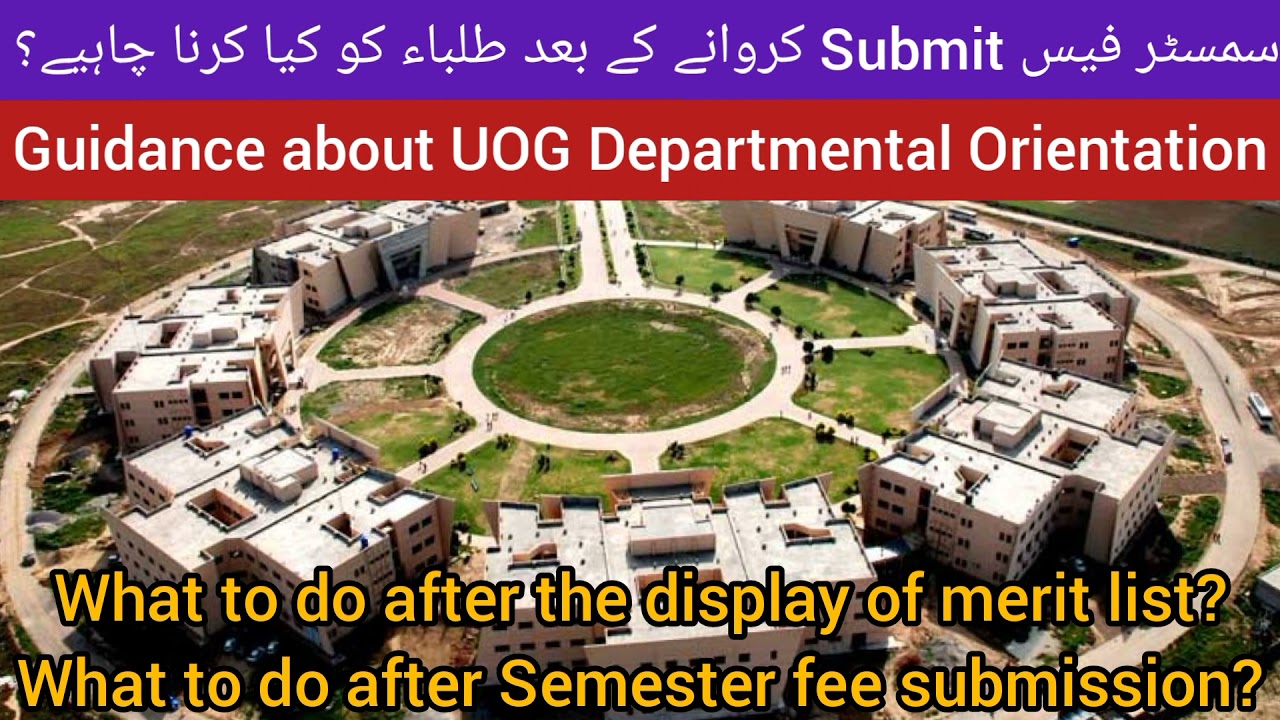 What to do after the submission of UOG Semester fee? | What is UOG Departmental Orientation? |