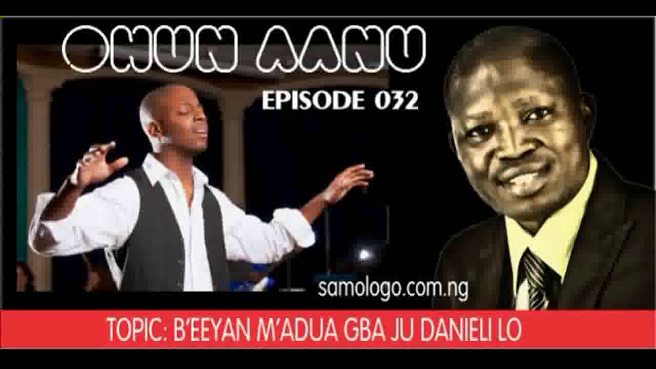 Ohun Aanu Classic Episode 032