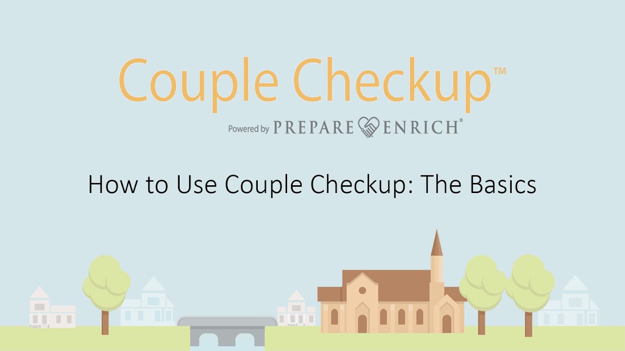 How to Use Couple Checkup: The Basics