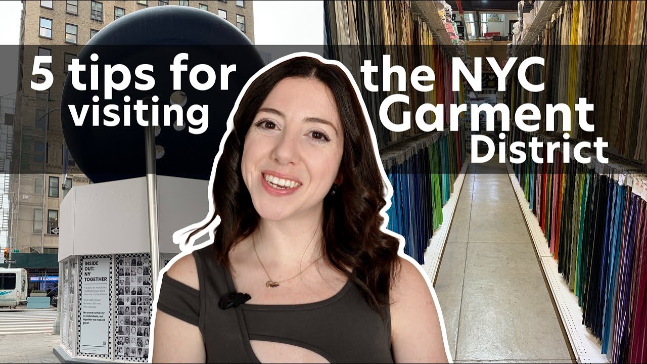 Don't go to the New York City Garment District without these 5 tips!