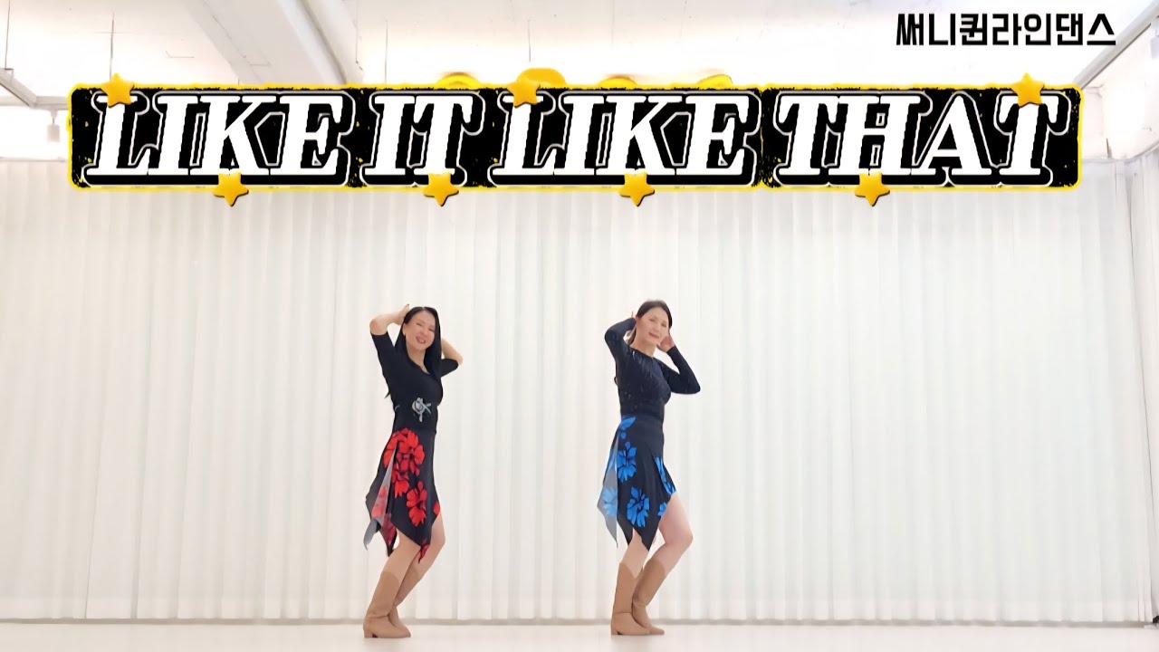 Like It Like That Line Dance | 라이킷 라잇댓 라인댄스 | Beginner | SunnyQueen Line Dance 