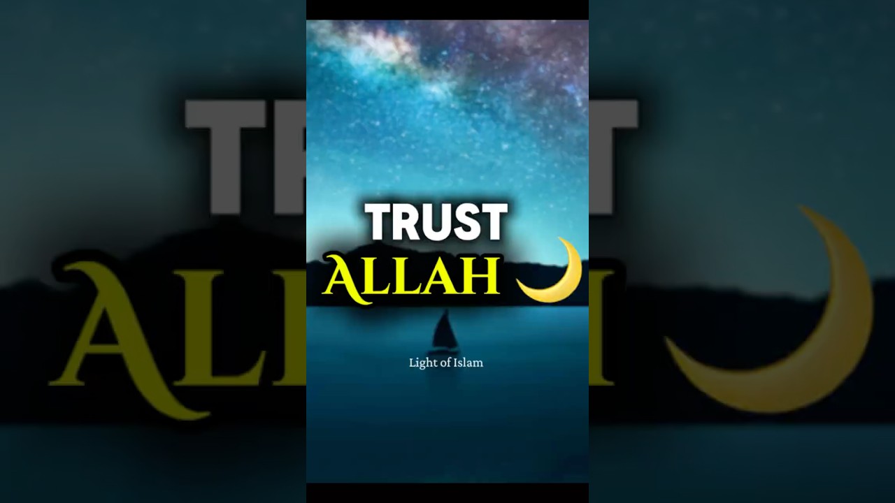 How Strong Is Your Tawakkul? 🌙 Trust Allah in Every Problem