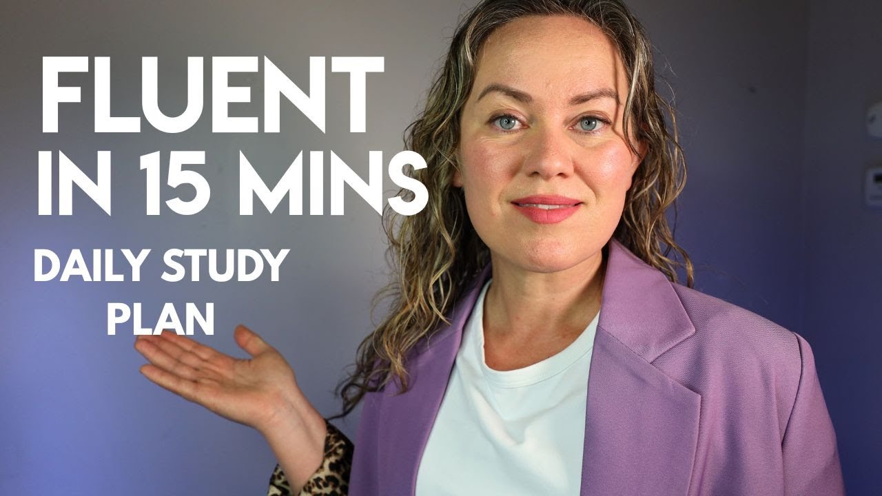English Study Plan: Just 15 Minutes a Day to Fluency