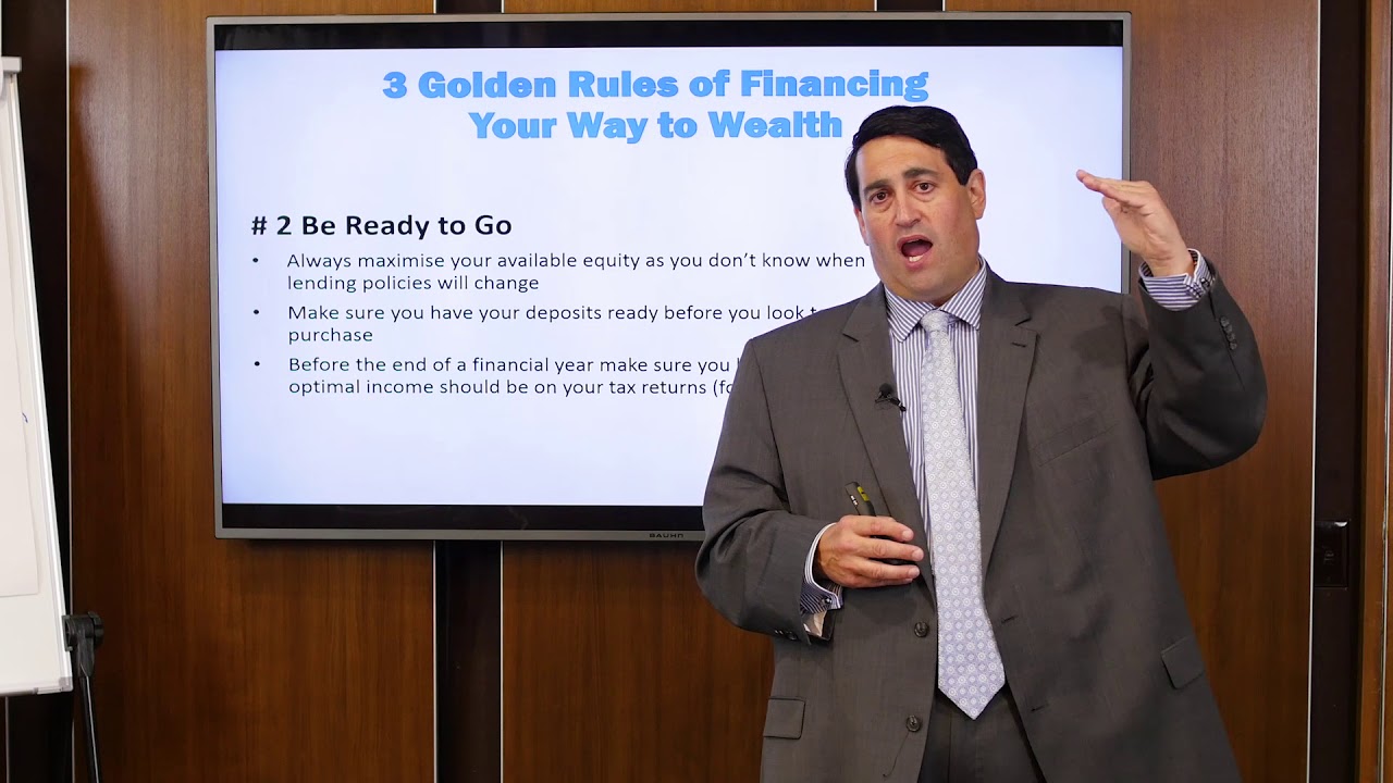 3 Golden Rules of Financing Your Way To Wealth In Australia 2018