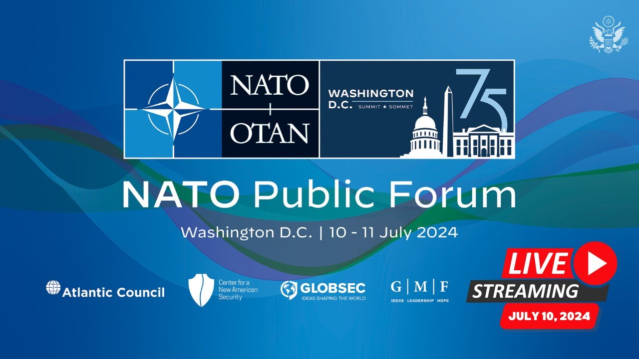 NATO Summit – Public Forum in Washington