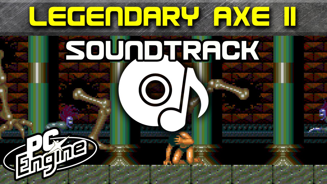 Ankoku Densetsu / Legendary Axe II soundtrack | PC Engine / TurboGrafx-16 Music