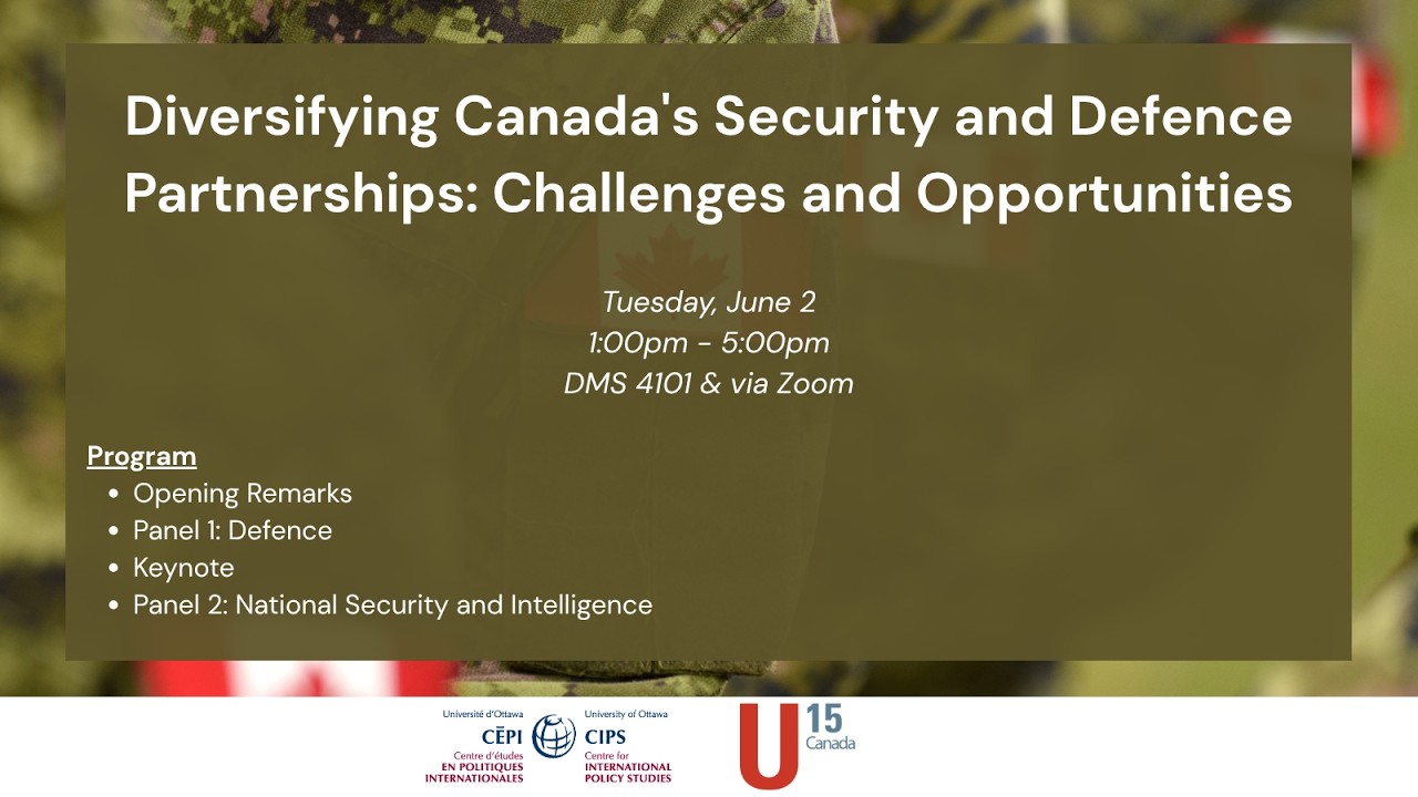 Diversifying Canada&rsquo;s Security and Defence Partnerships: Challenges and Opportunities