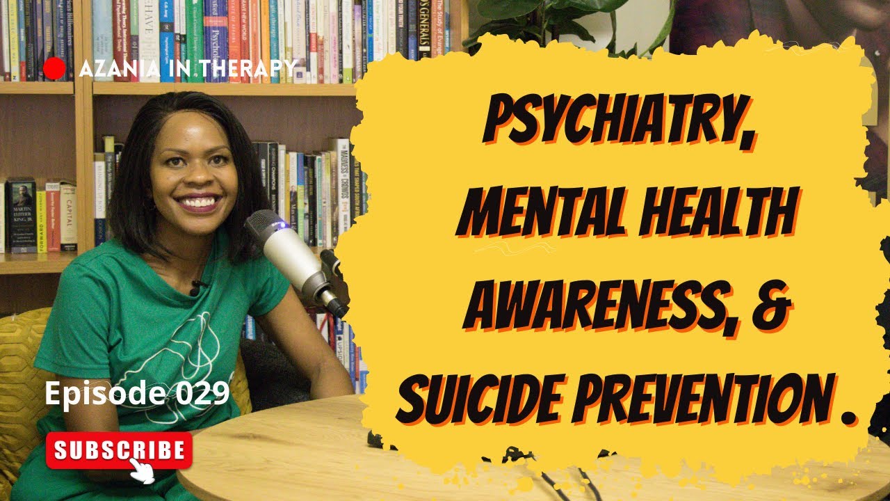 Psychiatry, Mental Health Awareness, & Suicide Prevention | Dr Clementine Chawane | Thabang Tlaka
