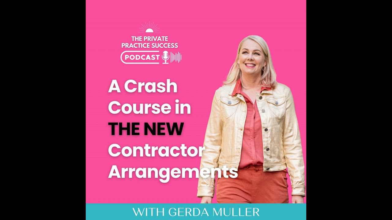 44. A Crash Course in THE NEW Contractor Arrangements
