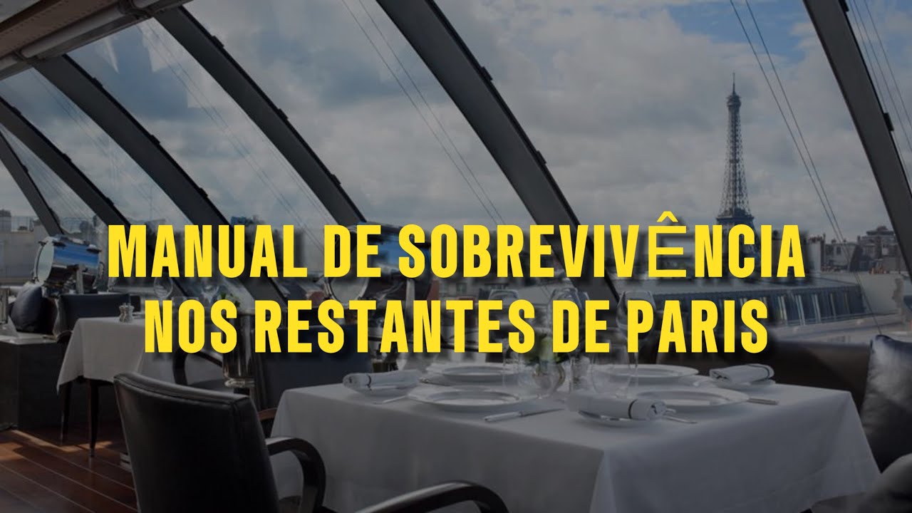 10 REGRINHAS SOBRE RESTAURANTES EM PARIS: MANUAL DE SOBREVIV&Ecirc;NCIA! #dicasdeparis #andredegrossi