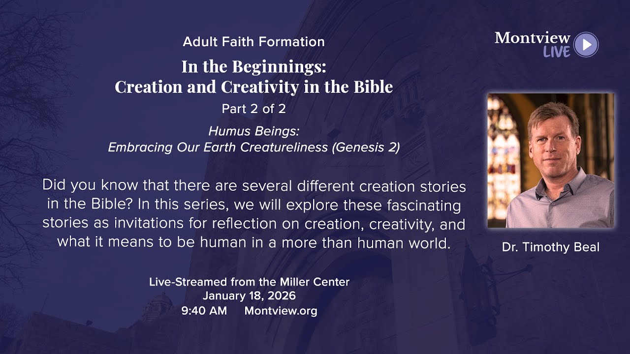 Creation & Creativity in the Bible: Humus Beings-Embracing Our Earth Creatureliness