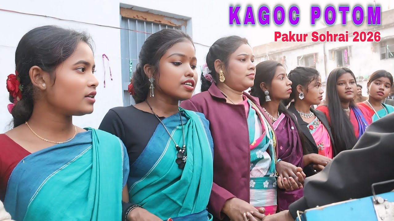 Kagoc Potom ! New Santali Pakur +2 School College Sohrai Porob Video 2026