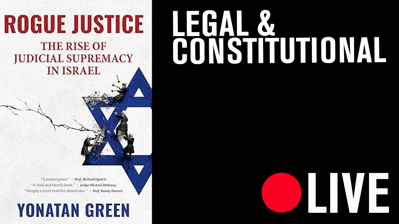 The Rise of Judicial Supremacy in Israel: A Book Event with Yonatan Green