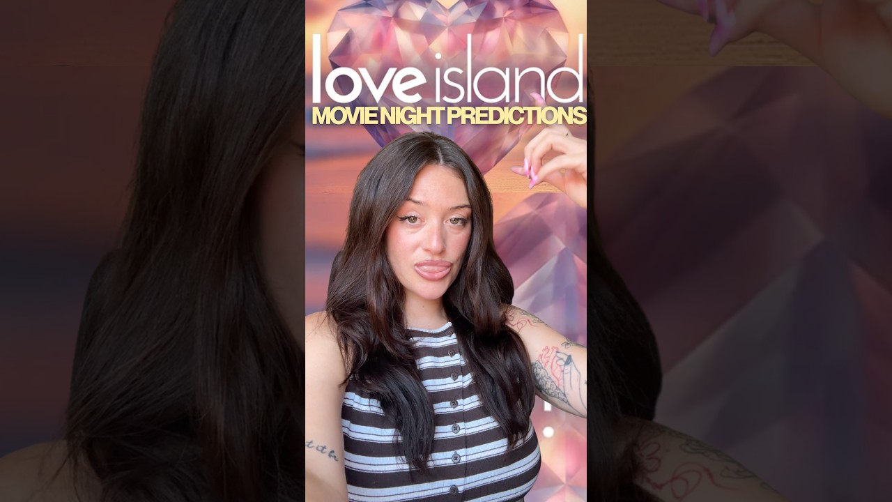 Who Will Survive Movie Night? | Love Island UK Predictions 👀