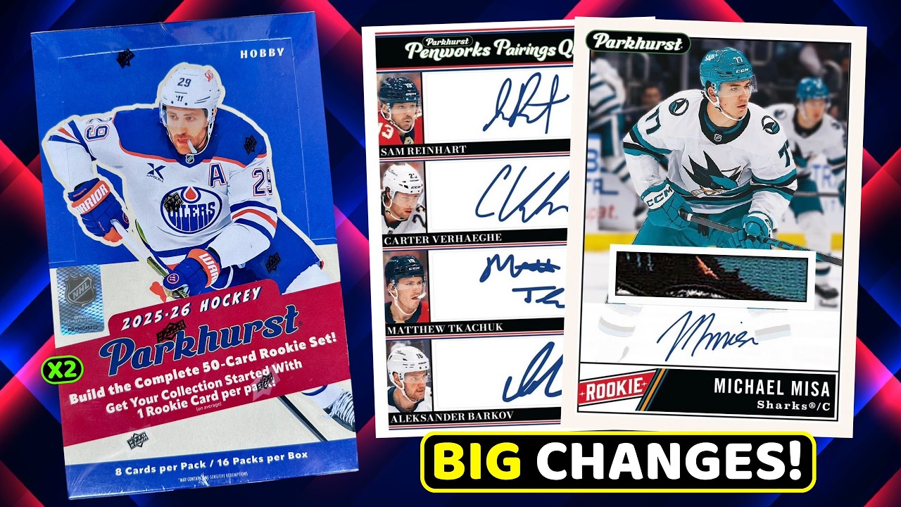 HUGE PRODUCT REFRESH! - 2025-26 Parkhurst Hockey Hobby Box Break x2