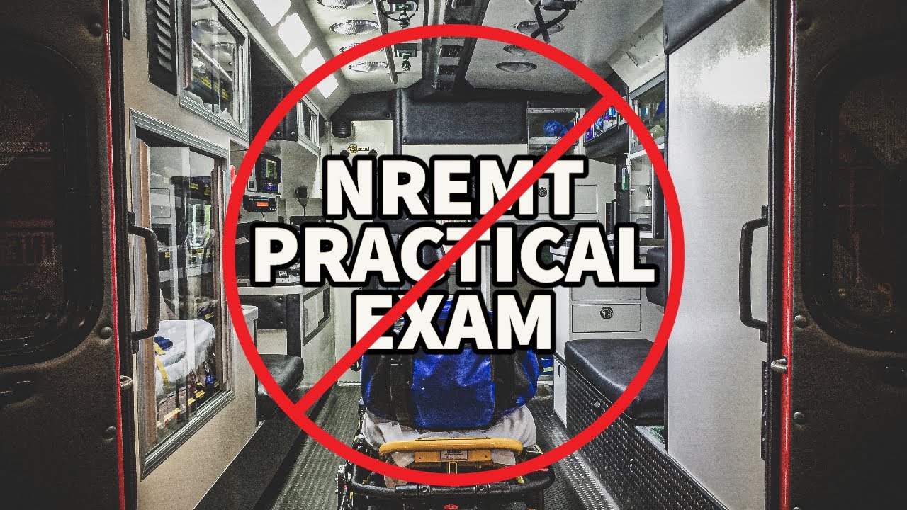 The NREMT Psychomotor Exam is Gone (and it is a good thing)