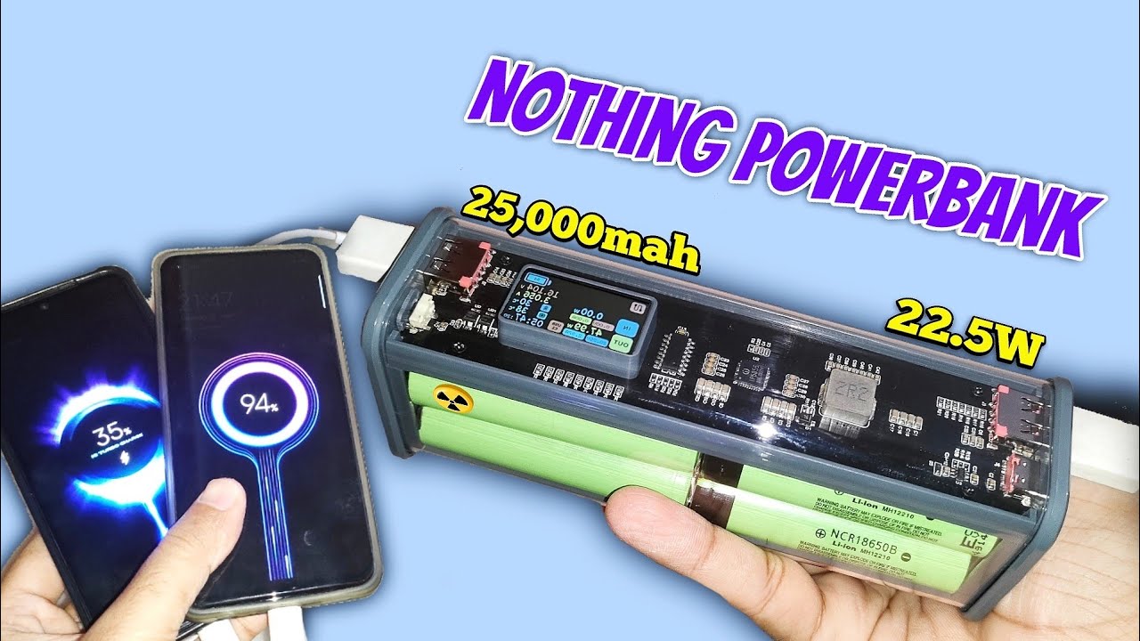 DIY 22.5W Nothing Power Bank PD 25,000mah