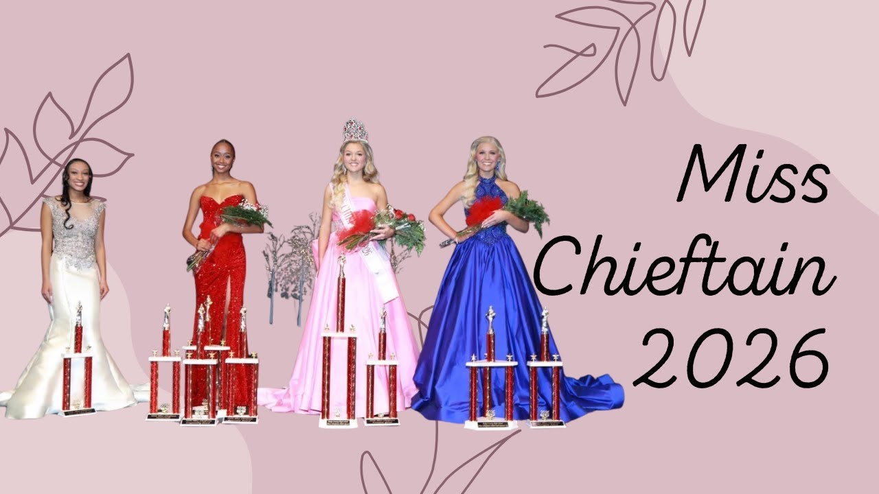 Miss Chieftain 2026