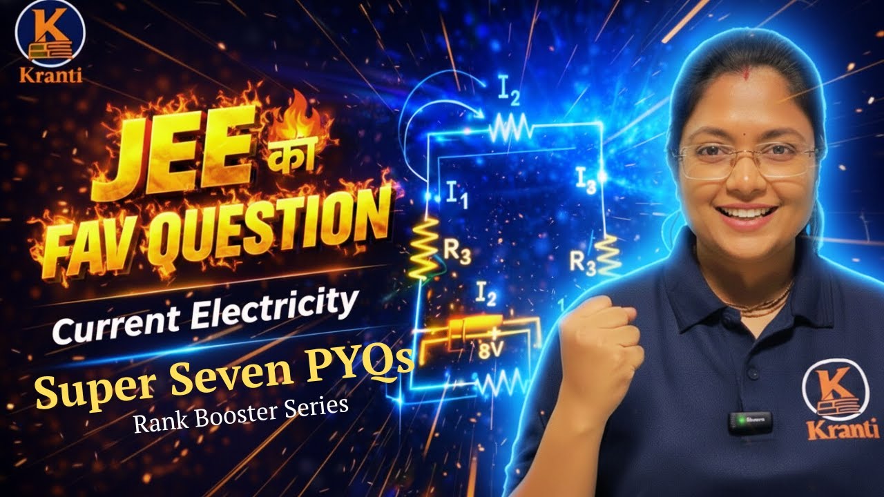 Current Electricity 🔥 JEE का FAV Question | Most Important Numericals | Class 12 Physics #JEE2025