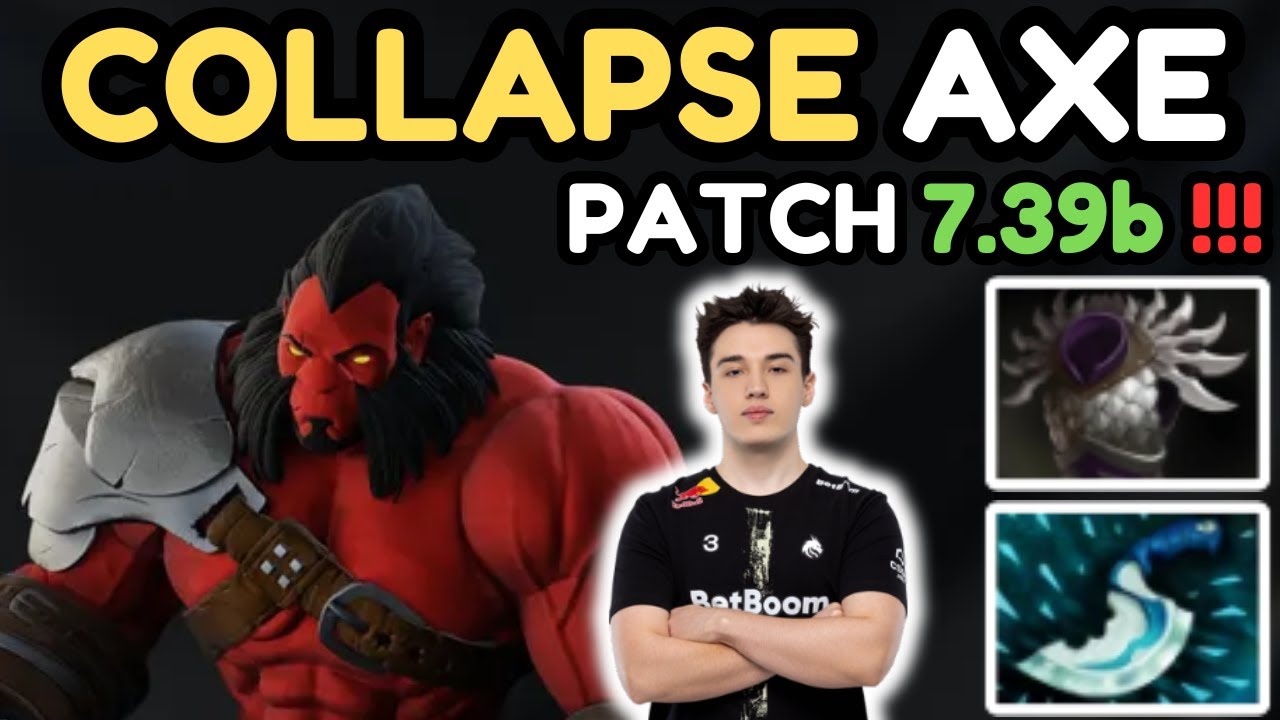 🔥 Collapse AXE Offlane Gameplay Patch 7.39b 🔥 Collapse Perspective - Full Match Dota 2