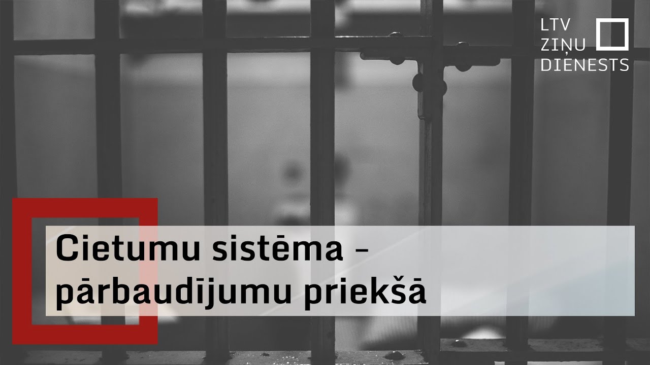 Ieslodzījuma vietās joprojām pārapdzīvotas kameras un antisanitāri sadzīves apstākļi