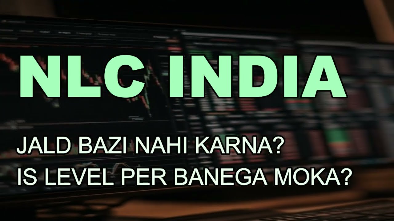 NLC India LTD target - NLC India latest news - NLC India today News - NLC India Today target #nlcind