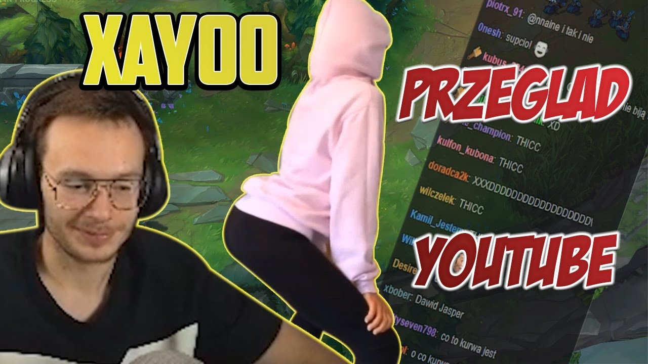 XAYOO - PRZEGLAD YOUTUBE, LIGA LEGEND