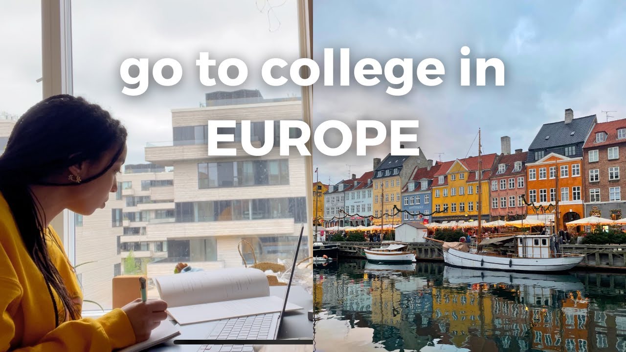 How to Go to College in Europe
