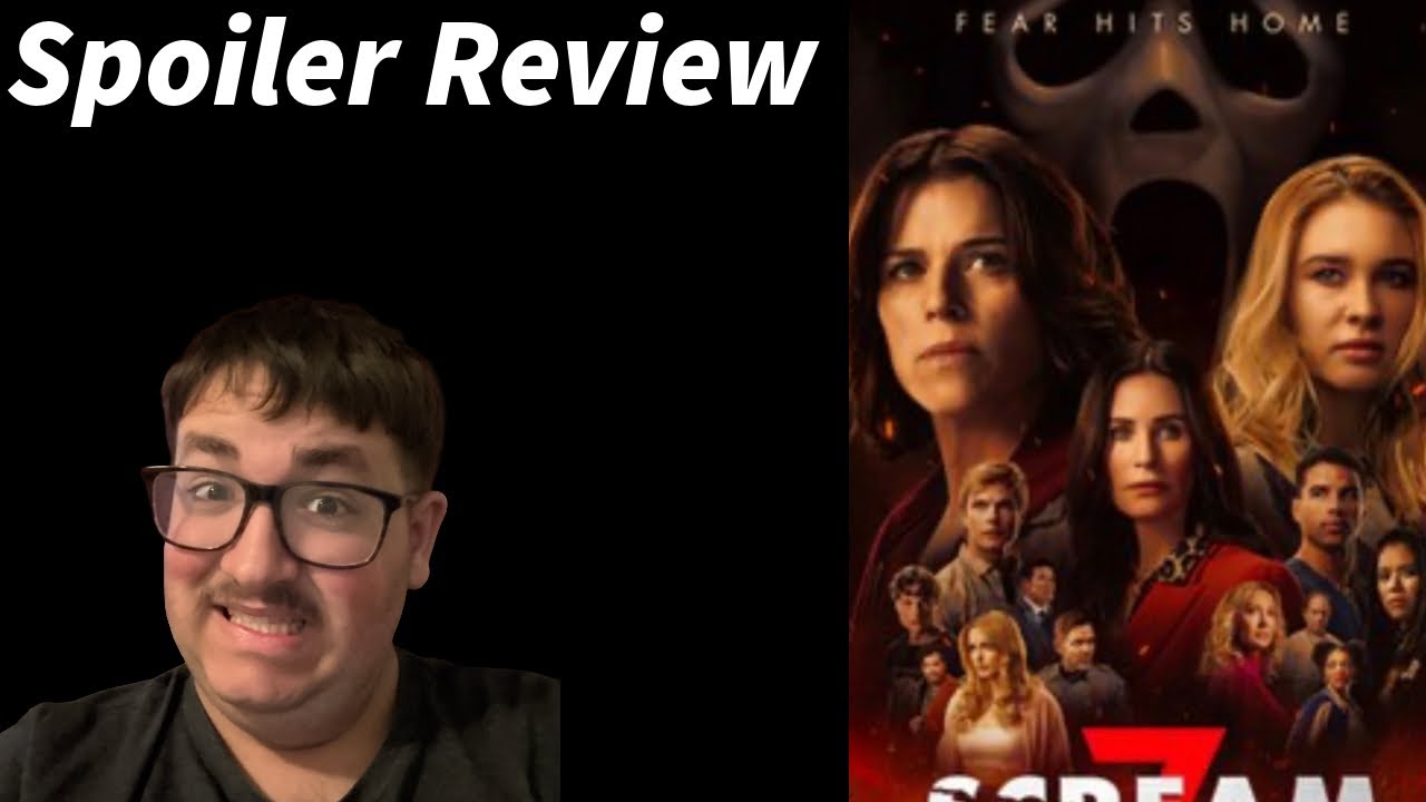 Scream 7 Spoiler Review! (All the Dumb Things!)