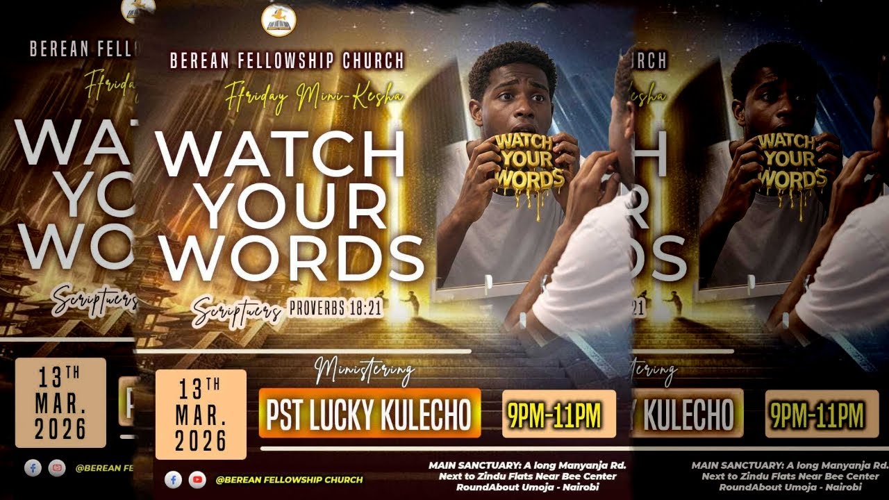 WATCH YOUR WORDS || PASTOR LUCKY KULECHO || 13.03.2026