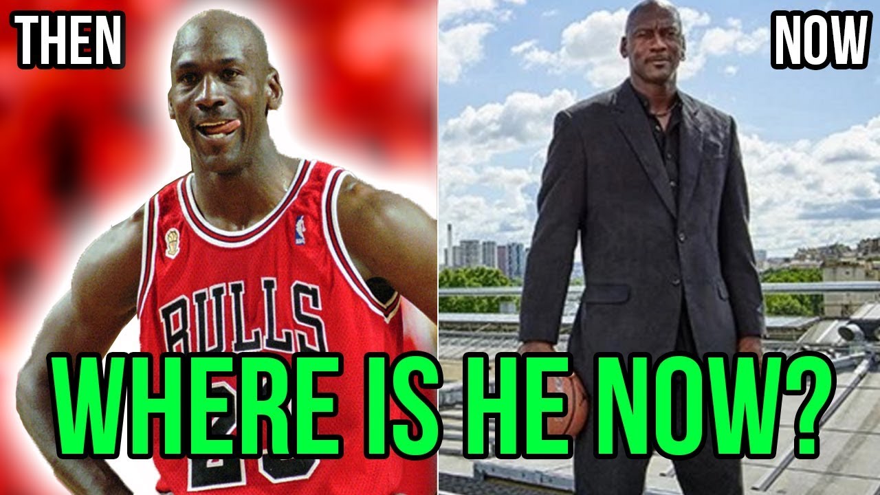 Where Are They Now? MICHAEL JORDAN