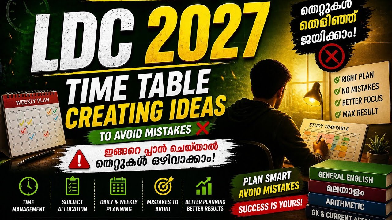 LDC 2027 Kerala PSC 🔥 Perfect Timetable Creation Strategy | Study Plan for Beginners
