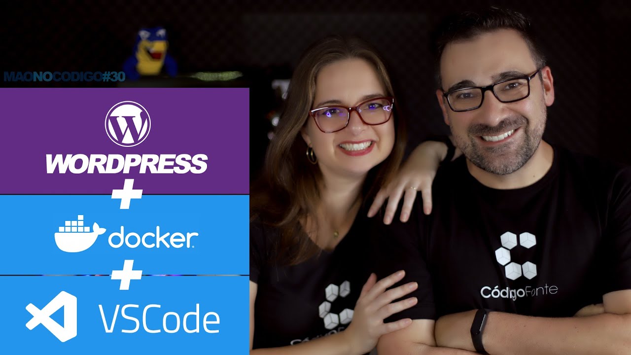 Desenvolvimento para Wordpress usando Docker + VSCode (SUPER RÁPIDO) // Mão no Código #30