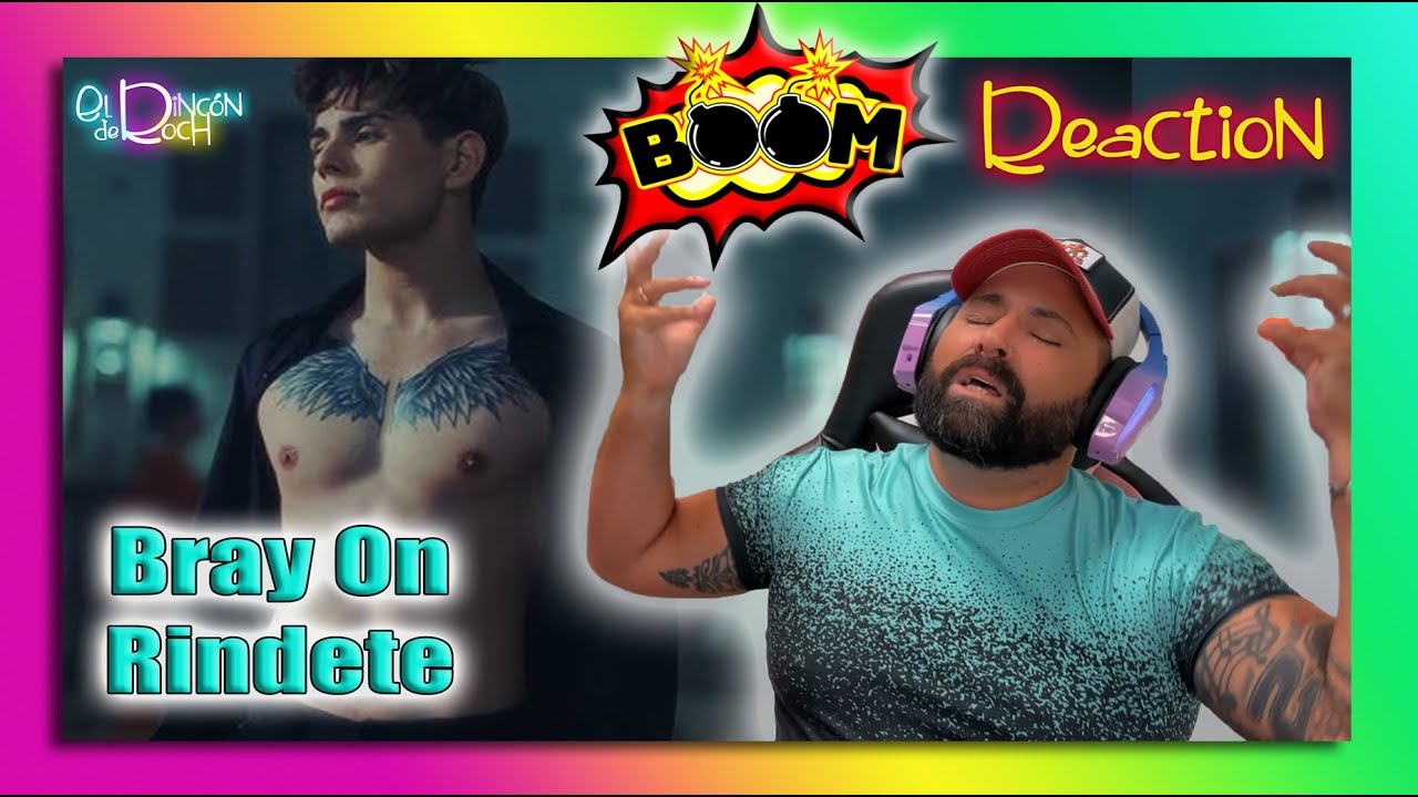 REACTION - Bray On - Ríndete #baladas