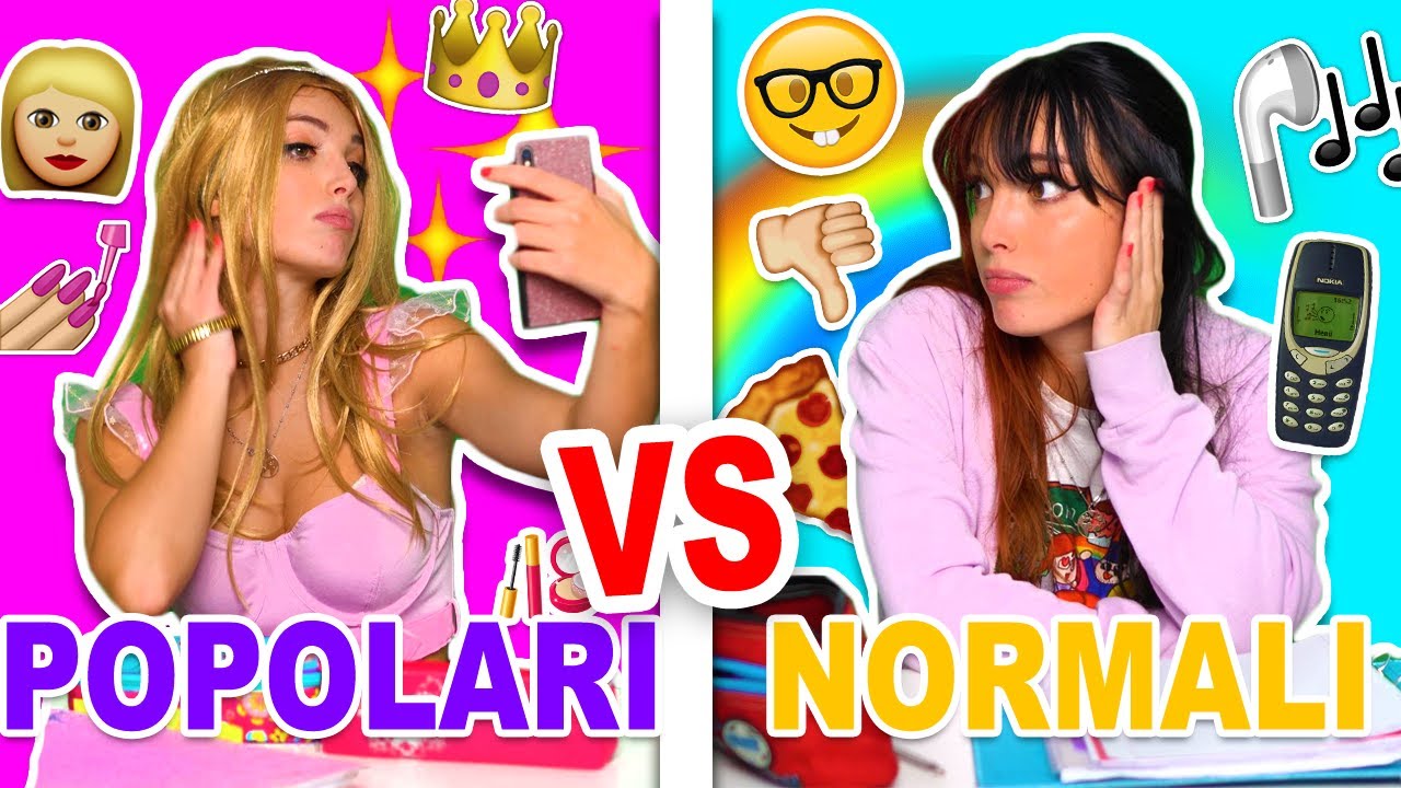 POPOLARI VS NORMALI A SCUOLA | Eleonora Olivieri