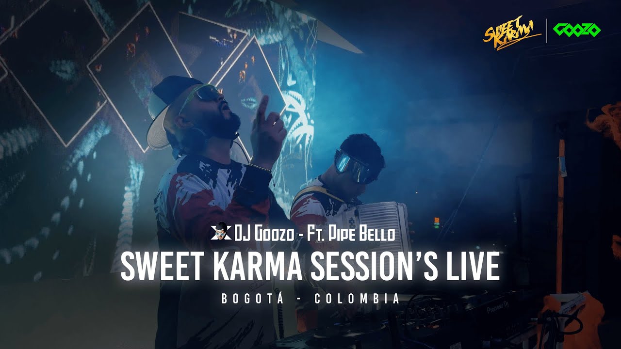 DJ Goozo  -  Sweet Karma Session´s, Live @ Bogotá, Colombia !