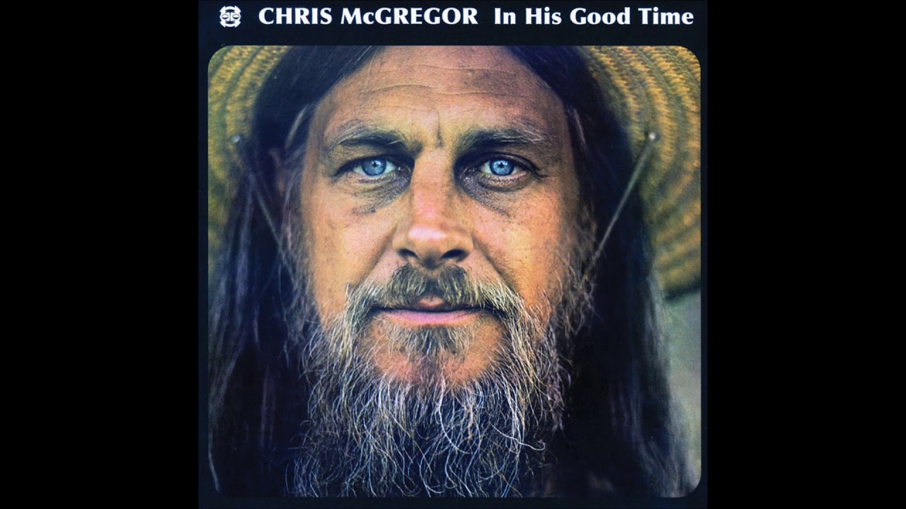 Chris McGregor &ndash; Kwa Tebugo