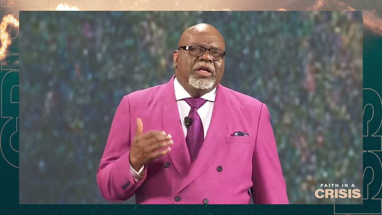 BONUS: “Faith In A Crisis” - Bishop T.D. Jakes