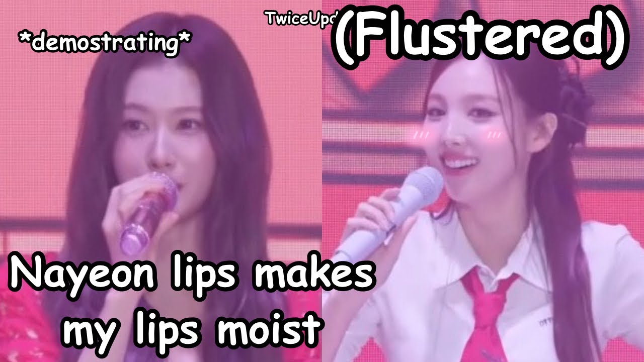 twice sana talks sanayeon kissed  *nayeon is too stunned to speak*