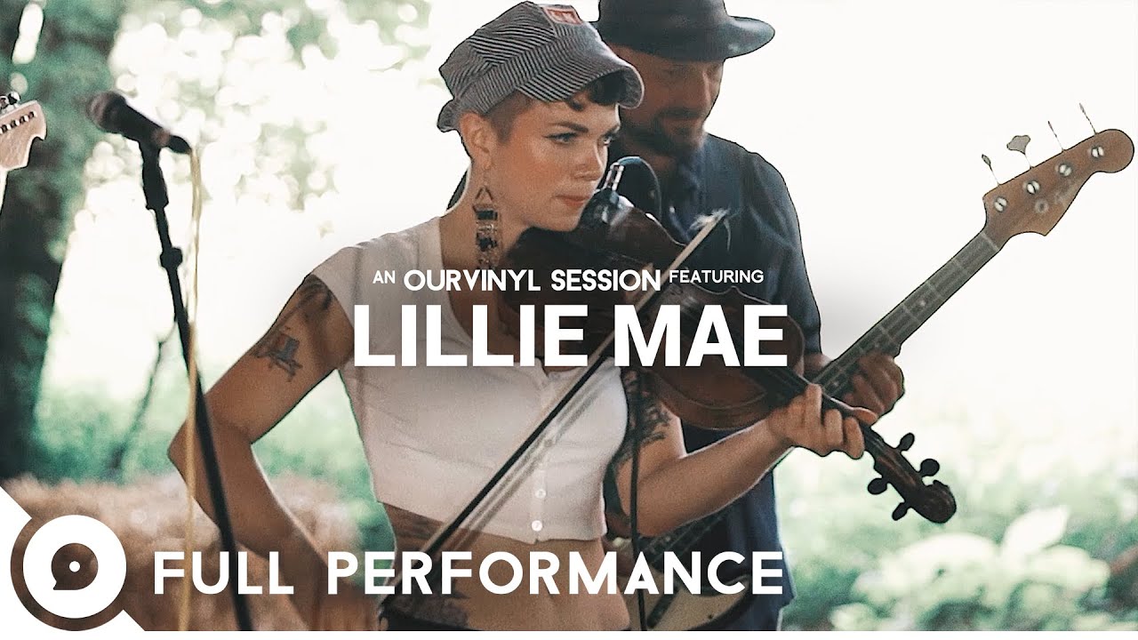 Lillie Mae  | OurVinyl Sessions
