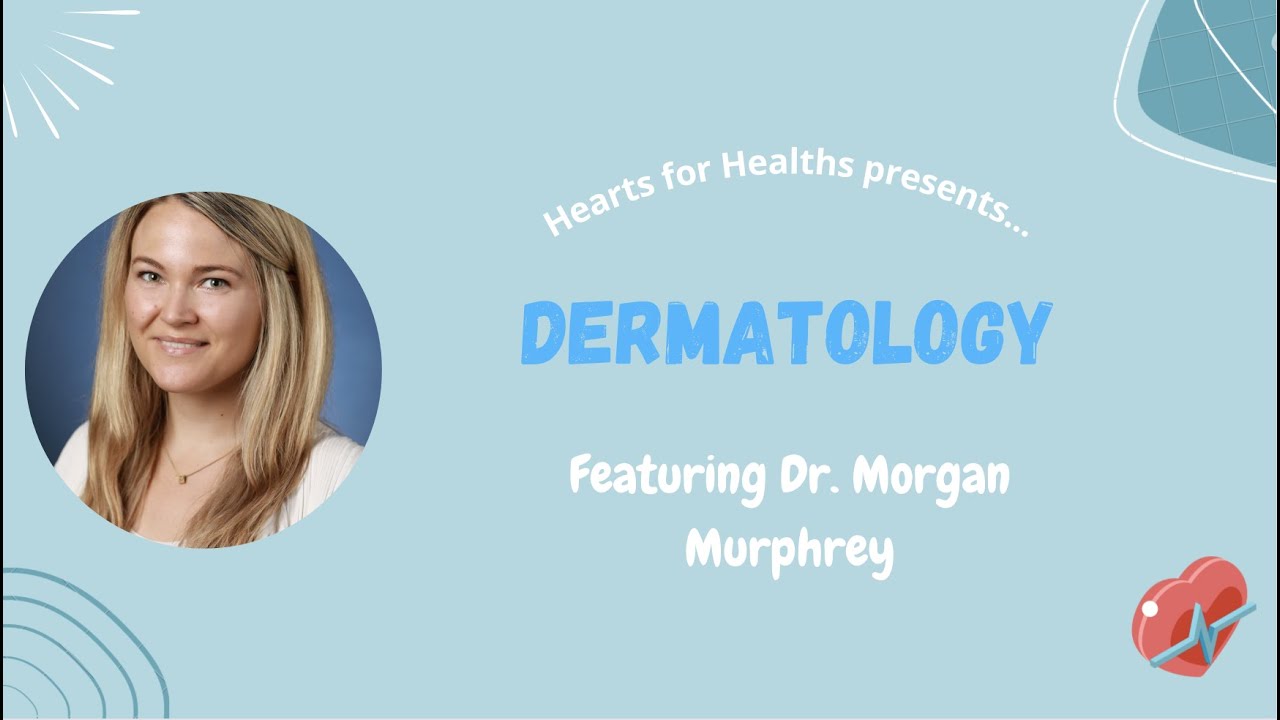 Dermatology with Dr. Murphrey
