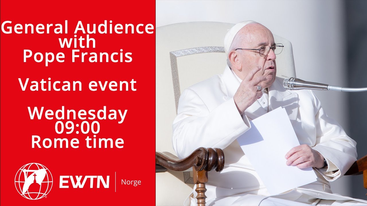 General Audience | Pope Francis | december 28, 2022