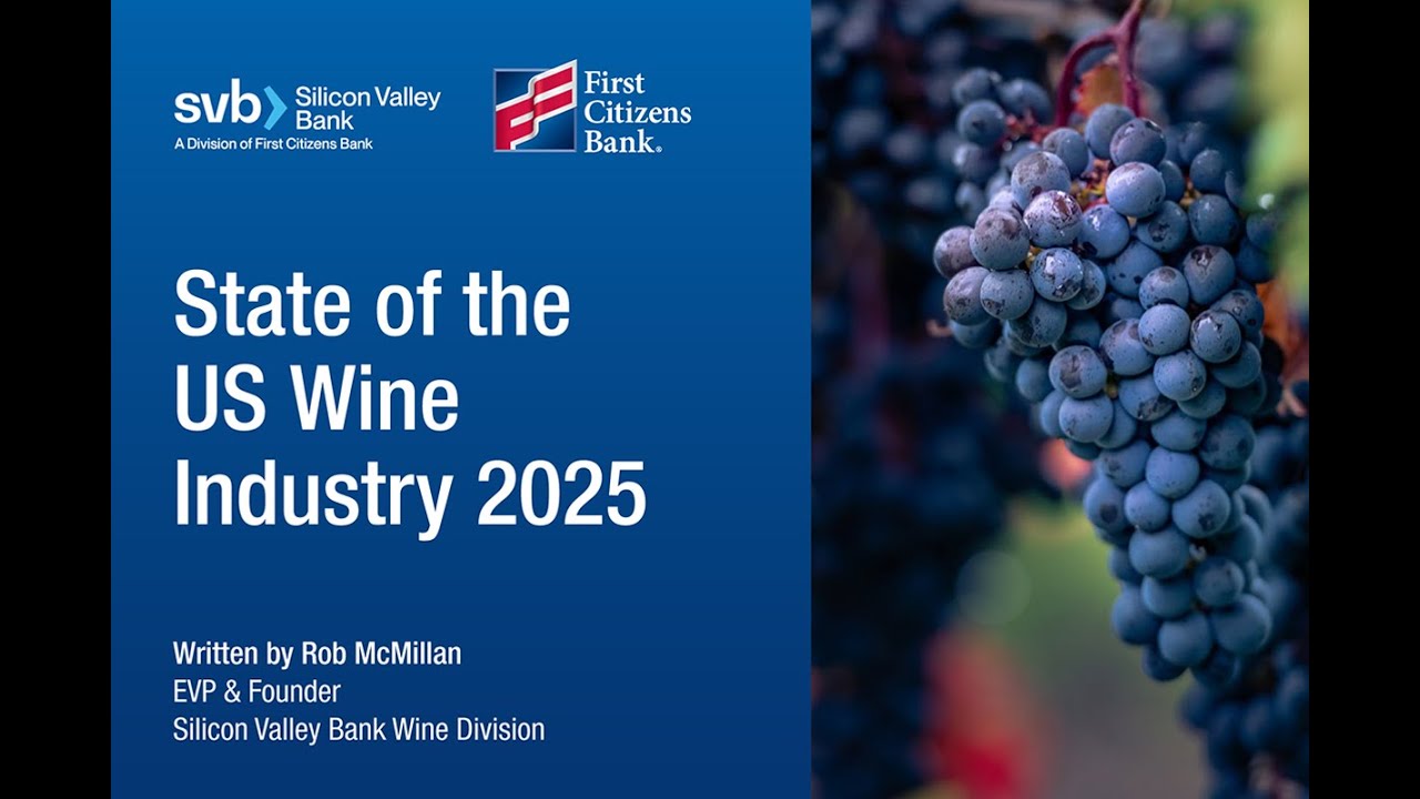 The 2025 SVB State of the US Wine Industry Report Virtual Event | 1/23/25