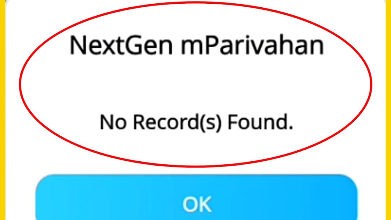 NextGen mParivahan Fix No Record (s) Found & Login Problem Solve